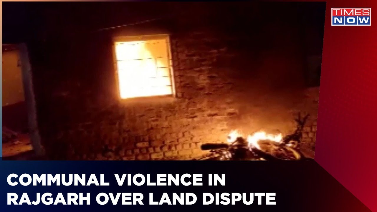 Communal Violence in MP's Rajgarh Over Land Dispute | Stone pelting and arson reported | Latest news