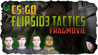 Flipsid3 Tactics - Fragmovie Csgo