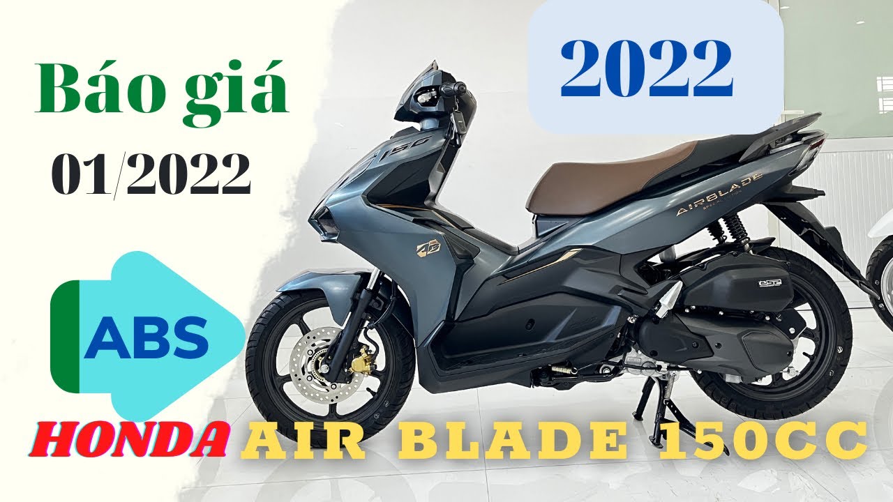 Honda Air Blade 2022  Giá chát bất ngờ bản cao cấp hơn 56 triệu đồng