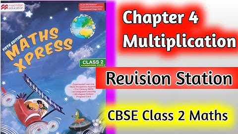 Class 2 Maths Chapter 4 Multiplication Revision Station|Maths Xpress Class 2 Worksheet Class 2 Maths