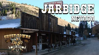 Ghost Towns and More | Episode 82 | Jarbidge, Nevada