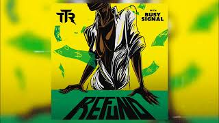 TTR - Refund with Busy Signal (Official Audio)