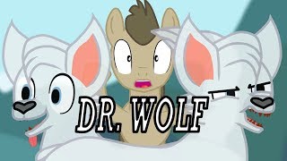 Dr. Wolf (Collab with UniqueSKD)