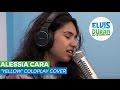 Alessia Cara - "Yellow" Coldplay Acoustic Cover | Elvis Duran Live