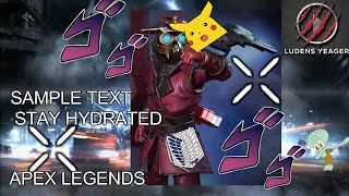 Season 8.exe Pt.2 Apex Legends