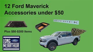 Ford Maverick Wish List  50 Accessories for the Ford Maverick