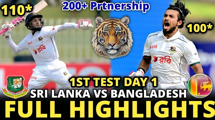 BANGLADESH VS SRI LANKA 1ST TEST MATCH DAY 1 FULL HIGHLIGHTS 2025 | BAN VS SL