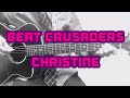 CHRISTINE / みのる(サニークラッカー) / 原曲『BEAT CRUSADERS』