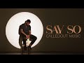 CalledOut Music - Say So  [Official AUDIO]