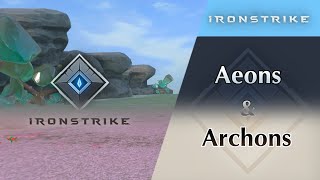 Ironstrike | Aeons & Archons Lore Explained!