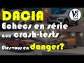 Dacia  checs aux crashtests euroncap  quel danger