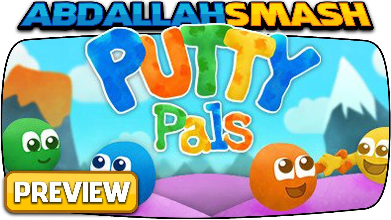 Putty Pals - World 1 Livestream Preview! [Nintendo Switch]