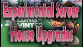 Longvinter | Experimental Server| House Upgrades!!!