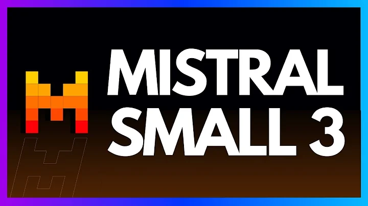 Mistral Small 3 in 5 Minutes