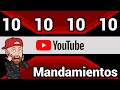 Los 10 mandamientos de Youtube