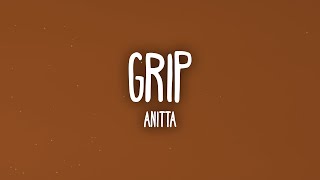 Anitta - Grip (Letra/Lyrics)