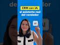 CRM con IA el asistente real del vendedor #ventasb2b #hubspot #marketingindustrial