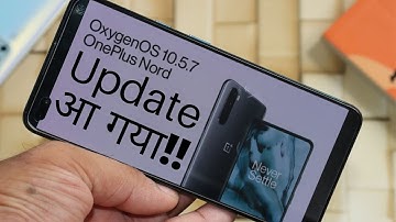 OnePlus Nord Latest September Update Oxygen OS 10.5.7 | All Issues Fixed?
