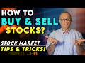 How To Buy and Sell a Stock?