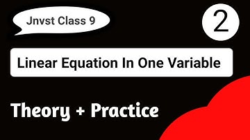 Linear Equation In One Variable|  Jawahar navodaya vidyalaya class 9| Navodaya vidyalaya class 9 |