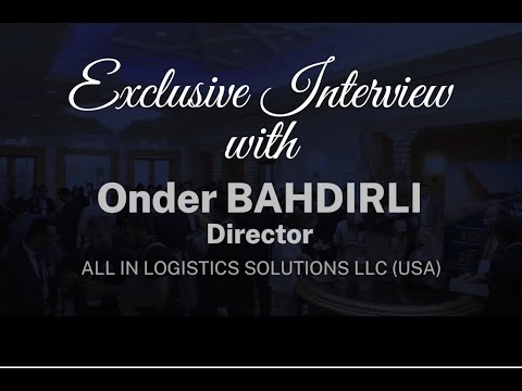 Exclusive Interview with Onder BAHDIRLI from ALL IN LOGISTICS SOLUTIONS LLC (Landstar Agent)