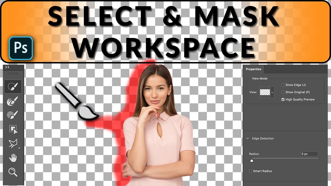 A Guide to Select and Mask Workspace in Photoshop 2019 - YouTube