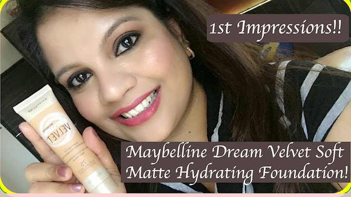 Maybelline dream velvet foundation review india