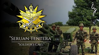 Seruan Tentera | Soldier’s Call - Malaysian Army Song
