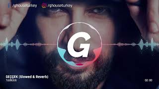 Tarkan - Geççek (Slowed & Reverb) #tarkan #geççek Resimi