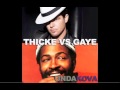 Video thumbnail of "Blurred Lines - Robin Thicke Vs Marvin Gaye"