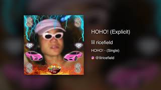 Video thumbnail of "lil ricefield - HOHO! (Official Audio)"