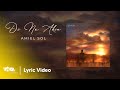 Di Na Akin - Amiel Sol (Official Lyric Video)