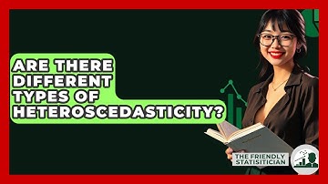 Are There Different Types Of Heteroscedasticity? - The Friendly Statistician