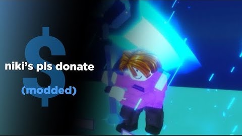 PLS DONATE MODDED REMAKE (uncopylocked) link in description