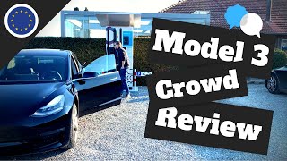 The Tesla Model 3 Crowd Review | EU Version Specifics, New Details &amp; Insights