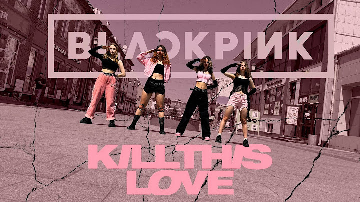 [K-POP IN PUBLIC | ONE TAKE] BLACKPINK (블랙핑크) — 'KILL THIS LOVE' dance cover by DISPARONIZE