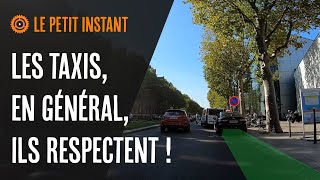 Les Taxis , En Général, Ils Respectent Le Petit Instant Vélo