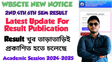 WBSCTE DIPLOMA 2ND/4TH/6TH SEMESTER RESULT PUBLICATION NOTICE HELD IN MAY 2025 | WBSCTE RESULT 2025