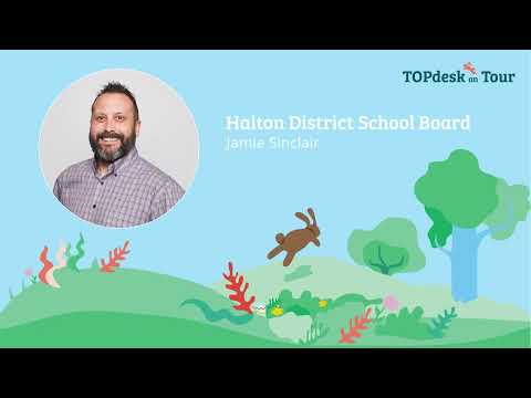 How Halton District School Board introduced TOPdesk ESM to their organization