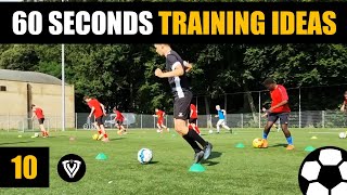 10 60 Seconds Training Ideas Football - Soccer Exercises Thomas Vlaminck