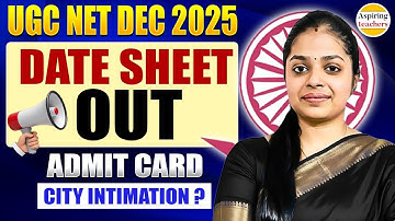 UGC NET DEC 2025 | UGC Net Date Sheet | UGC NET Admit Card Details & City