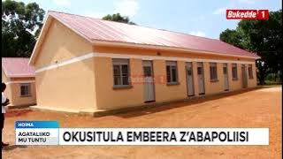 Ttuntu Okusitula embeera z'aba Poliisi Gavumenti ebazimbidde amayumba
