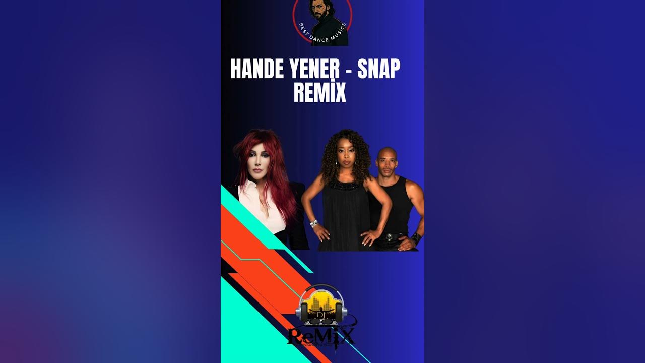 Hande Yener & Snap #dancemusic #kpop #dance #djremix #music #tiktokhits #remix #dj #trend #duet