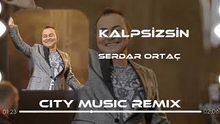 Serdar Ortaç - Kendini Yerden Yere Vurmalısın ( City Music  Remix )