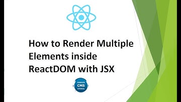 How to Render Multiple Elements inside ReactDOM with JSX | ReactJS  for Beginners in Hindi 2021 #7