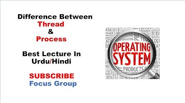 #5 Difference Between Process & Thread | Operating System | Lecture 3 in Urdu/Hindi