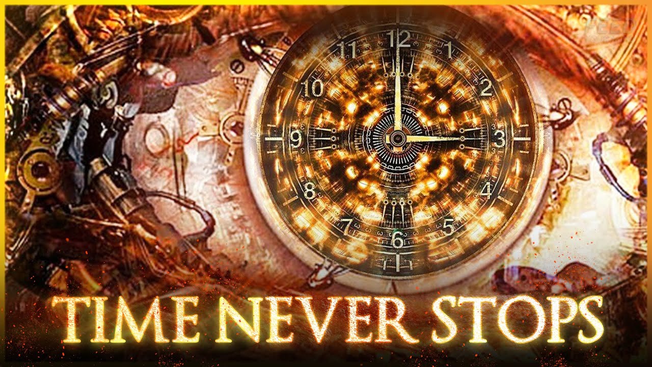 Time NEVER STOPS | Feed Your Mind - YouTube