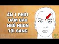 Mất Ngủ Kinh Niên Chỉ Cần Ấn Ấn Vào Chỗ Này 3 Cái Là Đặt Lưng Ngủ Một Mạch Tới Sáng