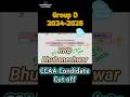 group d bhubaneswar CCAA cut off 2024 ! Group D 2024-2025 Cut Off