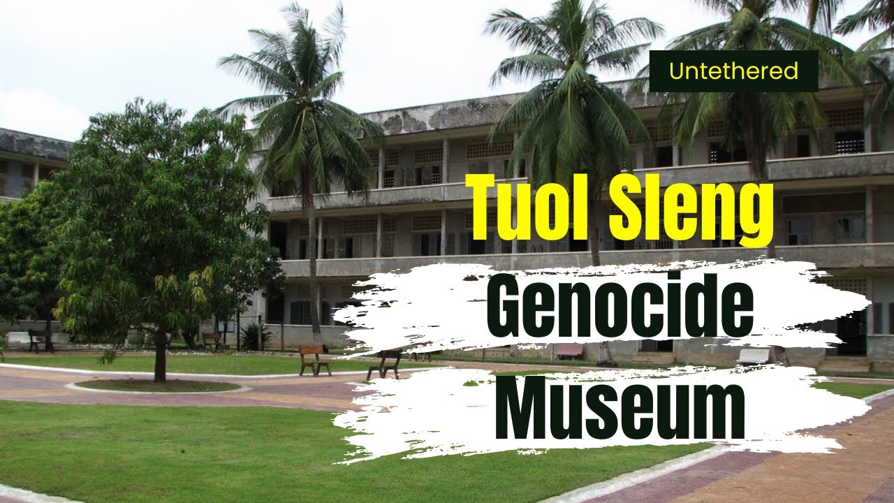 Tuol Sleng Genocide Museum